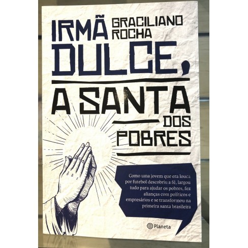 Livro Irmã Dulce a Santa dos Pobres