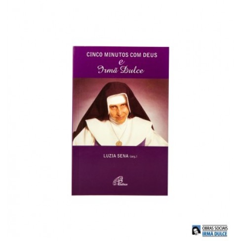 Livro 5 Minutos com Deus e Irmã Dulce